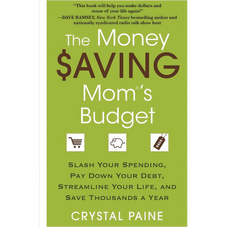 کتاب The Money Saving Mom&39s Budget اثر Crystal Paine انتشارات Gallery Books