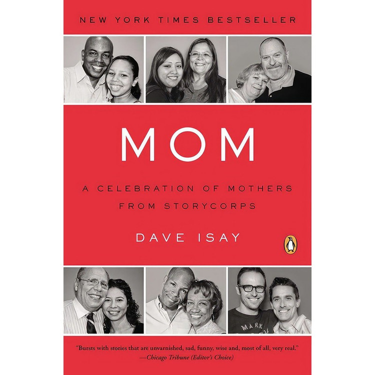 کتاب Mom اثر Dave Isay انتشارات Penguin Books